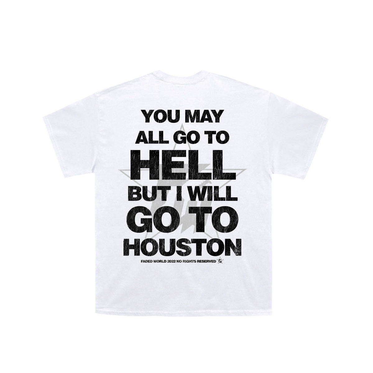 Go to Houston Tee - Choose Style
